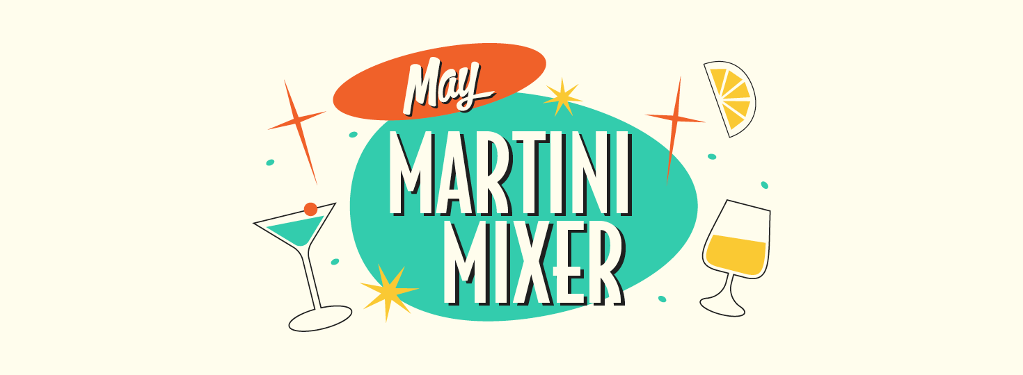 HC_MayMartiniMixer_051524_LandingPage